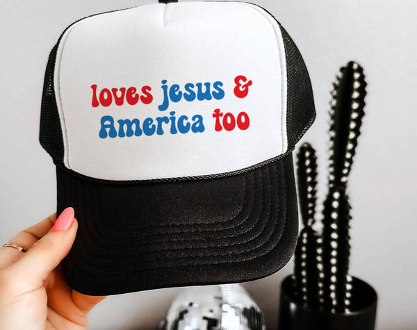 Loves Jesus & America Too Foam Trucker Hat