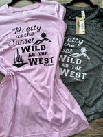 Pretty As The Sunset Wild As The West