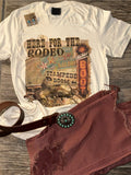 Here For The Rodeo Tee