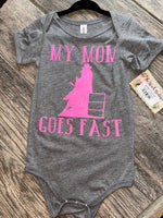 My Mom Goes Fast