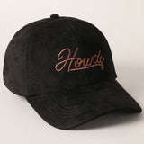 Howdy Embroidered Suede Baseball Hat