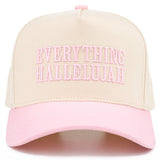 EVERYTHING HALLELUJAH Embroidered Hat