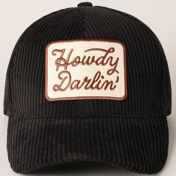 Howdy Darlin' Corduroy Cap