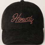 Howdy Embroidered Suede Baseball Hat