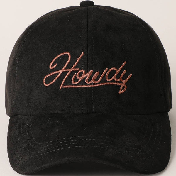 Howdy Embroidered Suede Baseball Hat