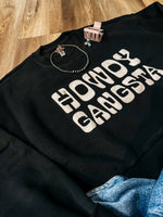 Howdy Gangsta Crewneck